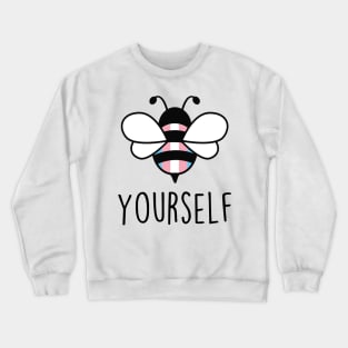 Cute Bee YourSelf Transgender Bee Gay Pride LGBT Rainbow Gift Crewneck Sweatshirt